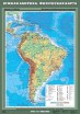 Учебн. карта "Южная Америка. Физическая карта"  - Группа компаний Свежий Ветер